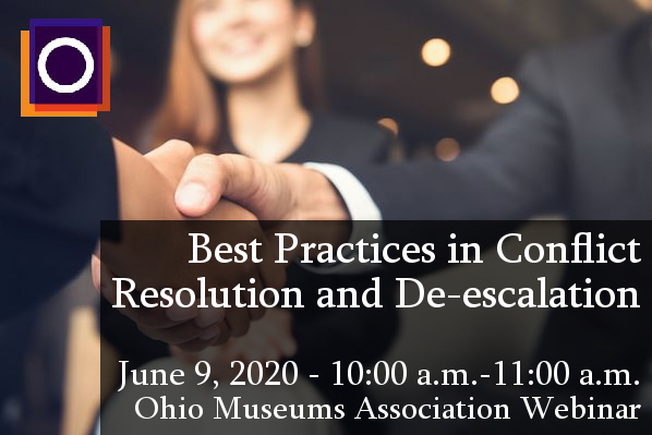 Best Practices In Conflict Resolution and De-escalation